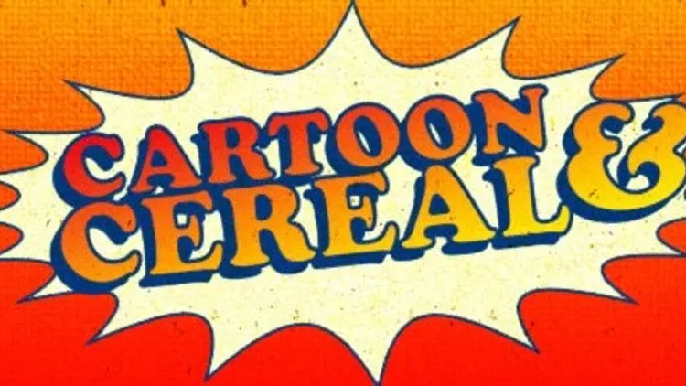 Cartoon & cereal