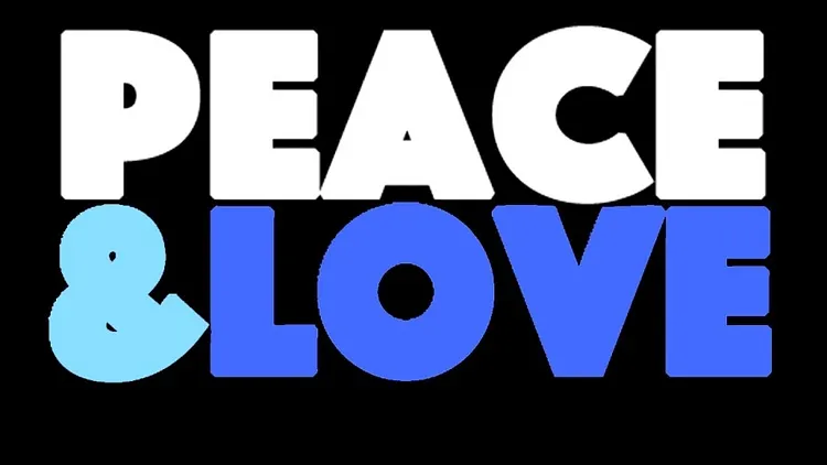PEACE & LOVE