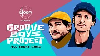 Djoon: Groove Boys Project (all night long)