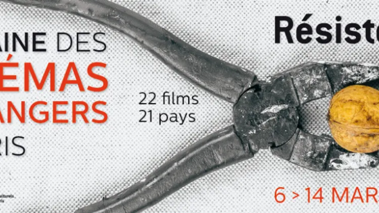 Semaine des cinémas étrangers 2017 - Résiste!