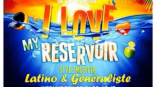 I love my réservoir