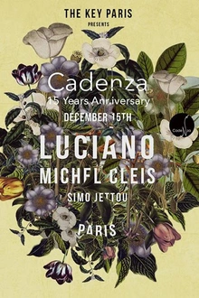 Cadenza 15 Years Anniversary : Luciano & Friends
