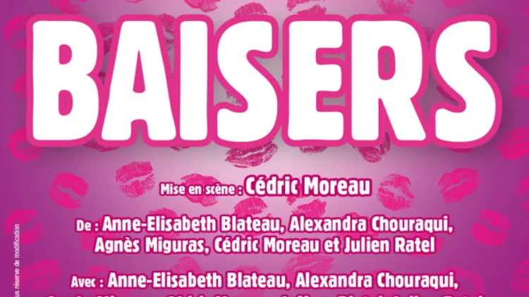 La Troupe à Palmade, "Baisers"
