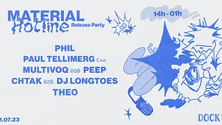 Material Hotline : Release Party