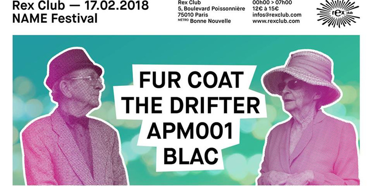 Name Festival: Fur Coat, The Drifter, Apm001, Blac