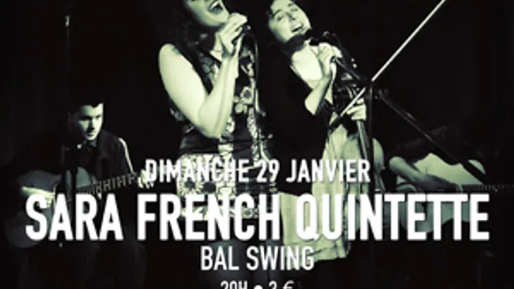 SARA FRENCH QUINTETTE SWING PARTY