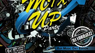 Mix Up Party #7 - Rap Music Day Edition