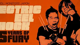 ELECTRIC EEL SHOCK 25th Anniversary! + TALIA