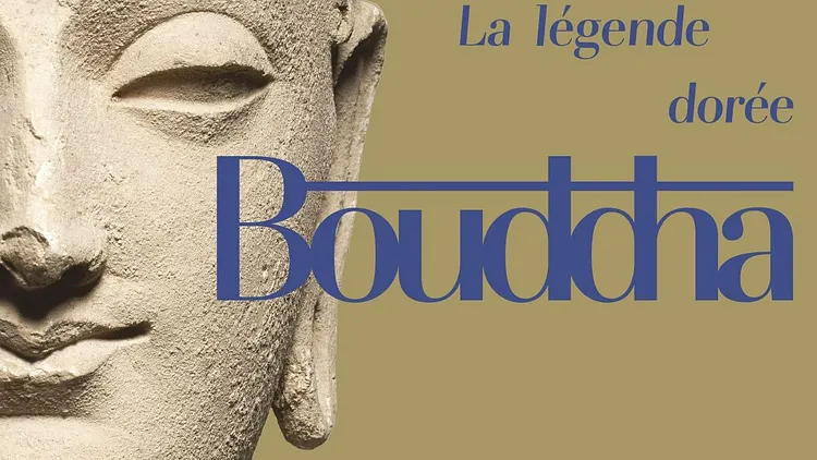 Bouddha, la légende dorée