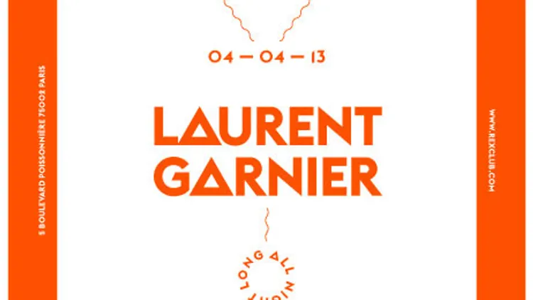 Laurent Garnier All Night Long - Rex Club 25 years