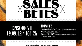 Sales Bêtes - Episode VII