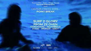 Drama Disco 3 YEARS : Point Break W/ Surf 2 Glory, From Ze Oven