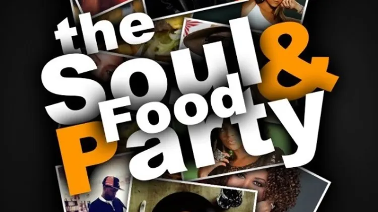 The Soul&Food party