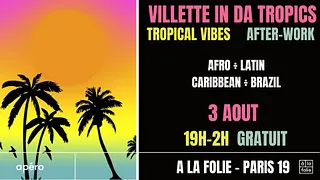 Villette in da Tropics ~ Tropical vibes Afro, Caribbean, Latin & Brazil !