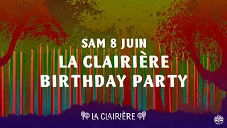 La Clairière Birthday Party !