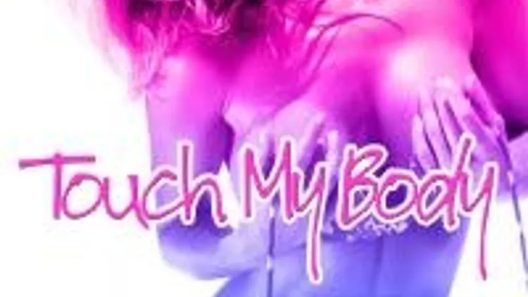 Touch My Body