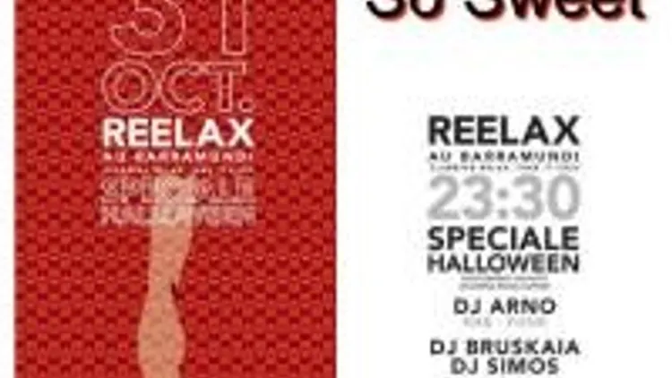 Reelax, I'm So Sweet In Halloween!