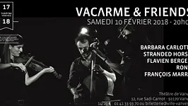 VACARME + FRIENDS (Release Party)