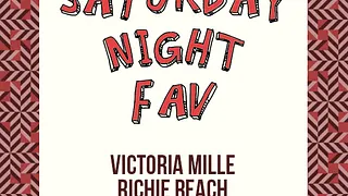 Saturday Night Fav