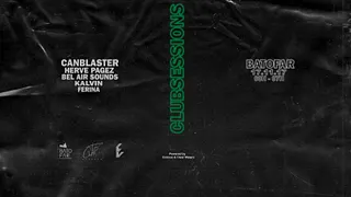 CLUBSessions01 : Canblaster