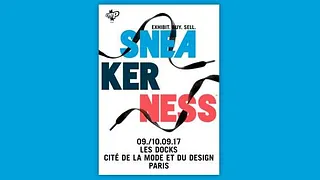 Sneakerness Paris 2017