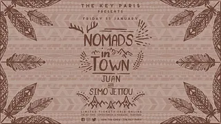 The Key Paris presents : Nomads in town with Juan & Simo Jettou