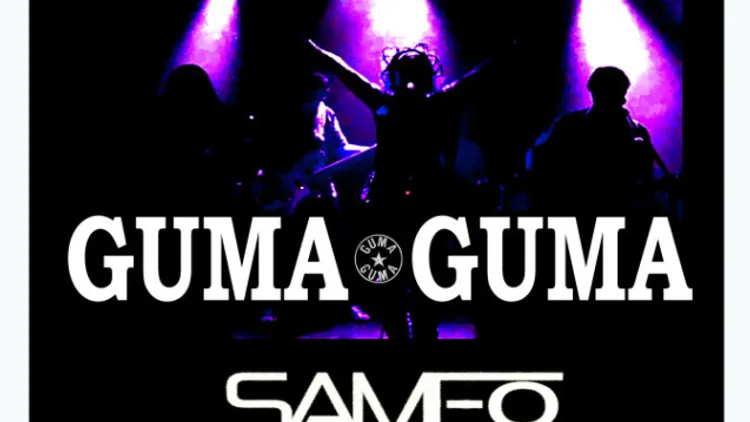 Guma Guma + Same- O en Concert
