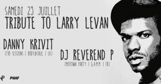 Tribute to LARRY LEVAN w/ Danny Krivit & Dj Reverend P