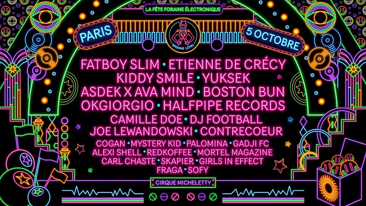 Madame Loyal Paris : Fatboy Slim, Etienne de Crecy, Kiddy Smile & more