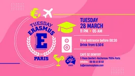 TUESDAY ERASMUS IN PARIS