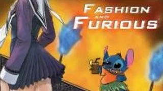 Fashion And Furious