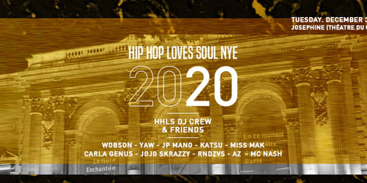 Hip Hop Loves Soul NYE 2020