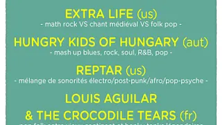 EXTRA LIFE + HUNGRY KIDS OF HUNGARY + REPTAR + LOUIS AGUILAR AND THE CROCODILE TEARS + DAVID ABEL +