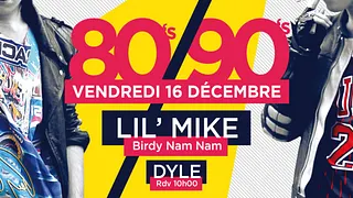 RDV10H00 2.0 ISSU 2 : 80's vs 90's - LIL MIKE [Birdy nam nam], DYLE