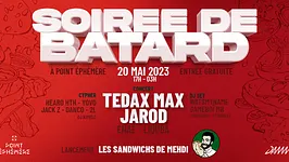 Lancement Les Sandwichs de Mehdi : Tedax Max - Jarod