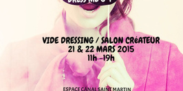 DRESS ME U-P Vide Dressing / Salon Créateur