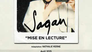 SAGAN, Mise en lecture