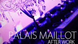 AfterWork @ Palais Maillot