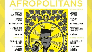 Sur Mesure : Friday Late par le musée Victoria & Albert de Londres : Afropolitans