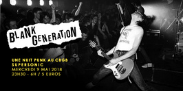 Blank Generation, une Nuit Punk au CBGB / Supersonic