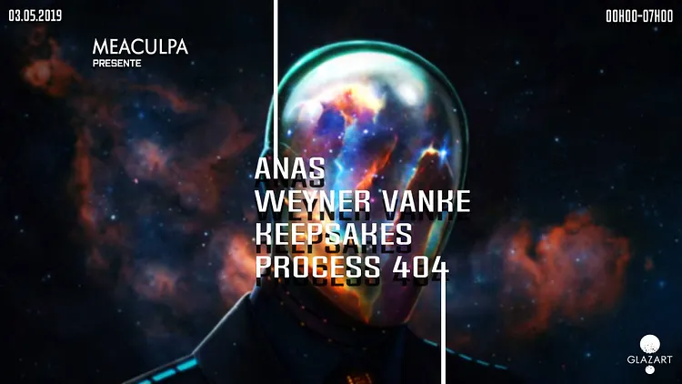 Meaculpa w/ Keepsakes / Weyner Vanke / Anas / Process 404