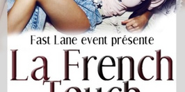 La French Touch By Fast Lane Event