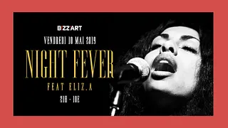 Night Fever ft. ELIZ.A