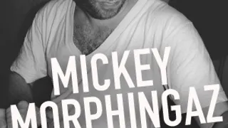 Dj Mickey Morphingaz