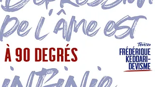 A 90 DEGRÉS