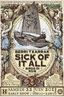 Sick Of It All + Berri Txarrak + Birds In Row