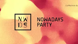 Nowadays Party w/ Lefto, Sekuoia, Clément Bazin, Jumo & Nowadays Djs