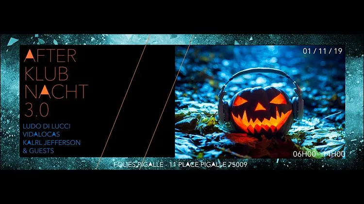 AFTER Halloween KlubNachtxFolies: Vidalocas /LudoDi Lucci/Gary.L