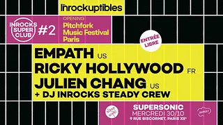 Inrocks Super Club #2 — Opening Pitchfork Paris
