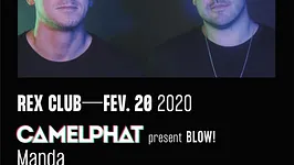 Rex Club presente: CamelPhat & Manda